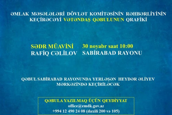 Rafiq Cəlilovun vətəndaşları qəbul edəcəyi tarix dəyişdirildi 