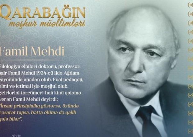 “Qarabağın məşhur müəllimləri” - Famil Mehdi