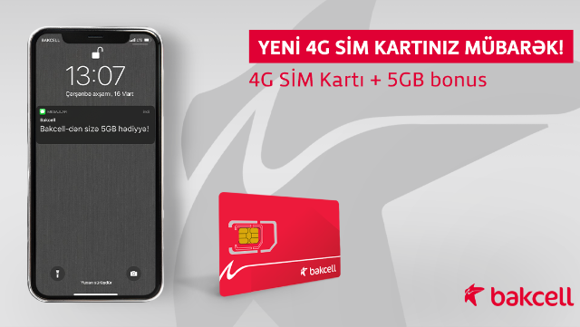 “Bakcell”in 4G şəbəkəsinə keç və 5 GB İnternet hədiyyə al!  