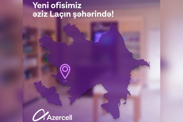“Azercell” artıq Laçındadır! - FOTOLAR
