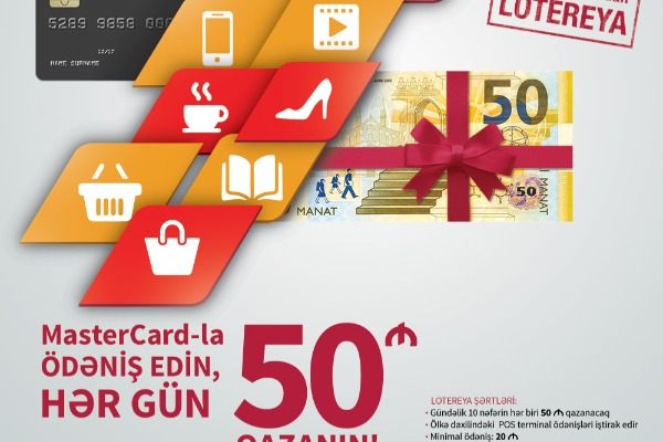 Kapital Bank-ın MasterCard sahibləri 50 manat qazandı 