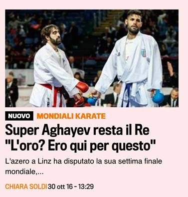 Dünya karatesində Ağayev hələ də kral olaraq qalır -  La Gazzetta dello Sport idmançımızdan yazıb